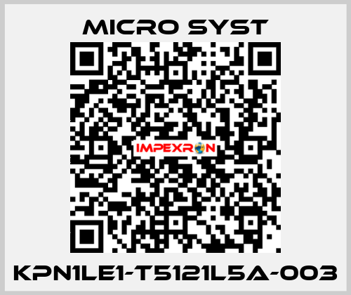 KPN1LE1-T5121L5A-003 Micro Syst