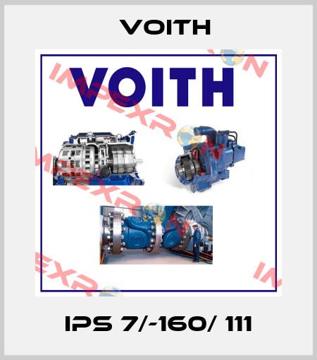 IPS 7/-160/ 111 Voith