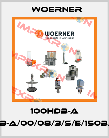 100HDB-A (HDB-A/00/08/3/S/E/150BAR) Woerner