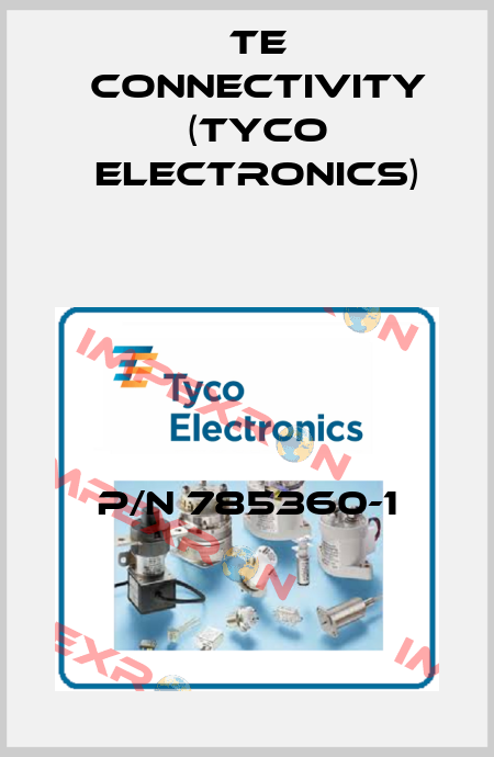 P/N 785360-1 TE Connectivity (Tyco Electronics)