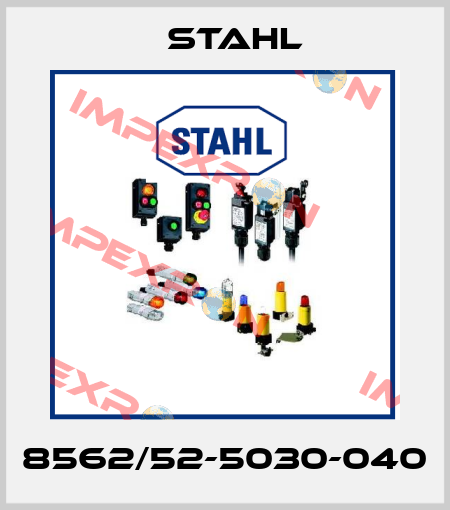 8562/52-5030-040 Stahl