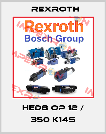 HED8 OP 12 / 350 K14S Rexroth