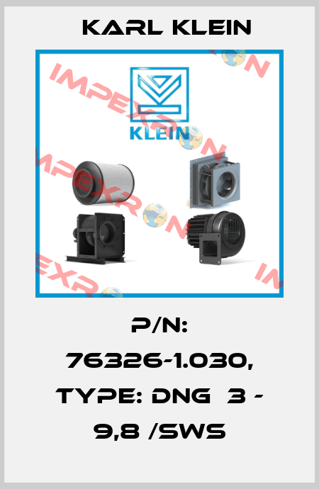 P/N: 76326-1.030, Type: DNG  3 - 9,8 /SWS Karl Klein