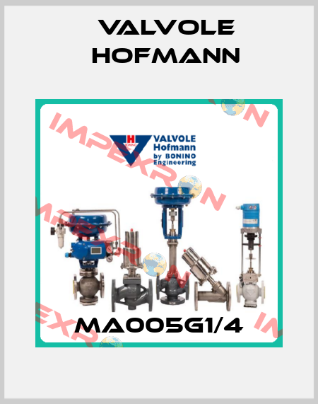 MA005G1/4 Valvole Hofmann