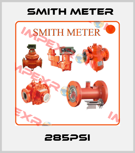 285PSI Smith Meter