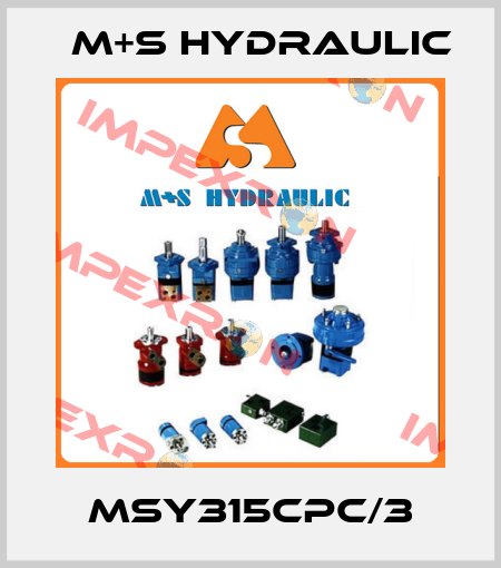 MSY315CPC/3 M+S HYDRAULIC