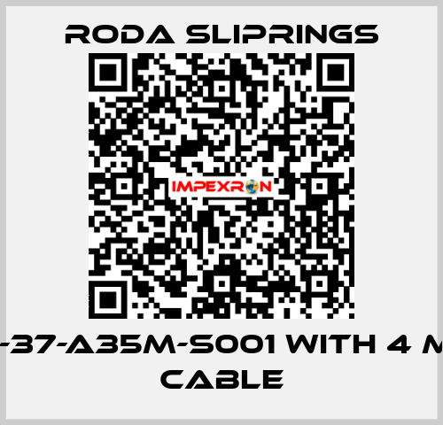 RSZQ-37-A35M-S001 with 4 meter cable Roda Sliprings
