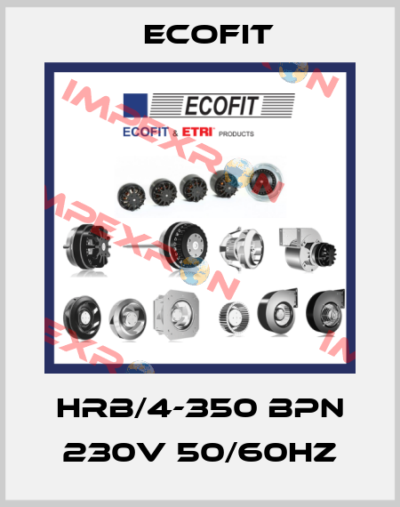 HRB/4-350 BPN 230V 50/60Hz Ecofit