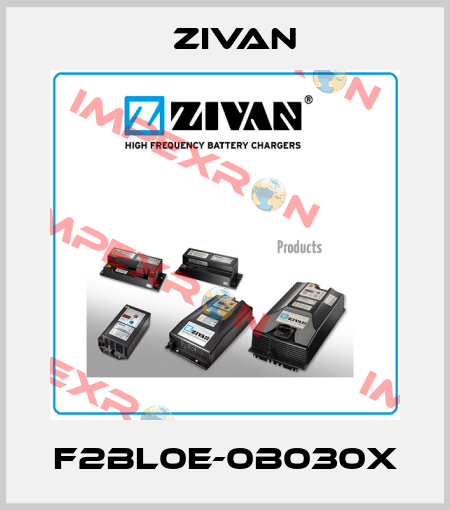 F2BL0E-0B030X ZIVAN
