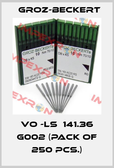 VO -LS  141.36 G002 (pack of 250 pcs.) Groz-Beckert