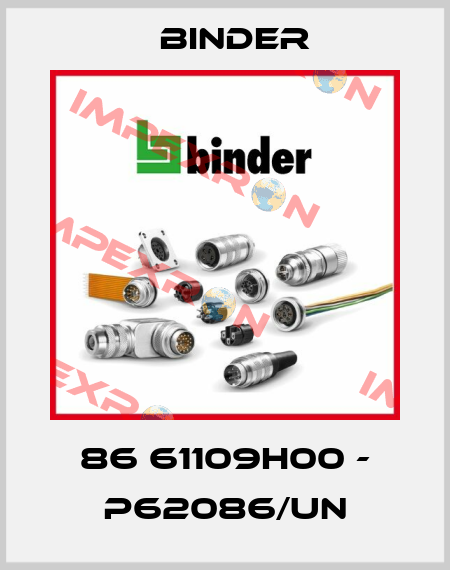 86 61109H00 - P62086/UN Binder