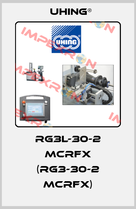 RG3L-30-2 MCRFX (RG3-30-2 MCRFX) Uhing®
