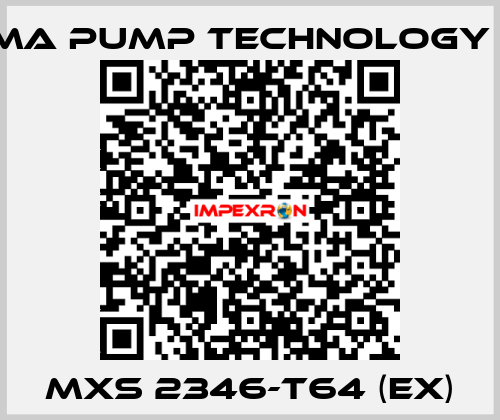 MXS 2346-T64 (Ex) Homa Pump Technology Inc.