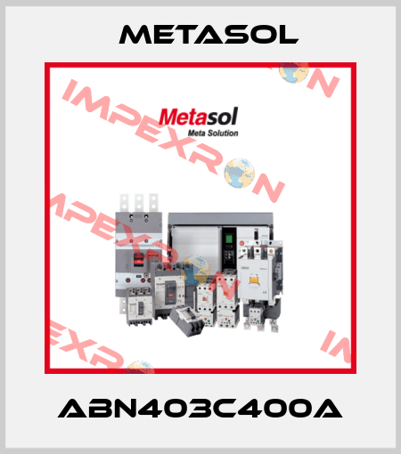 ABN403C400A Metasol