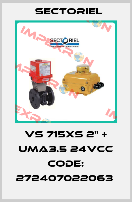 VS 715XS 2" + UMA3.5 24VCC CODE: 272407022063  Sectoriel