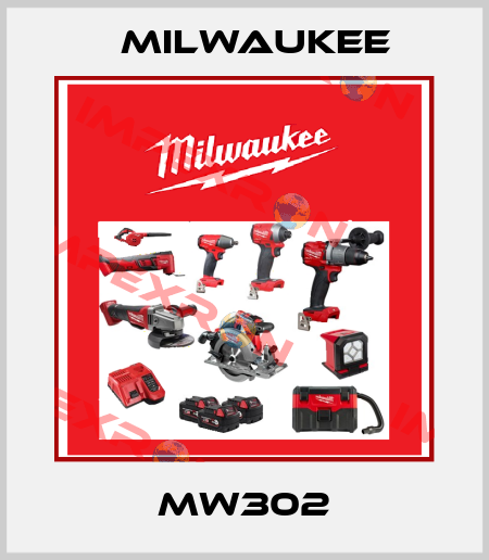 MW302 Milwaukee