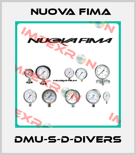 DMU-S-D-DIVERS Nuova Fima