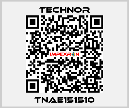 TNAE151510 TECHNOR