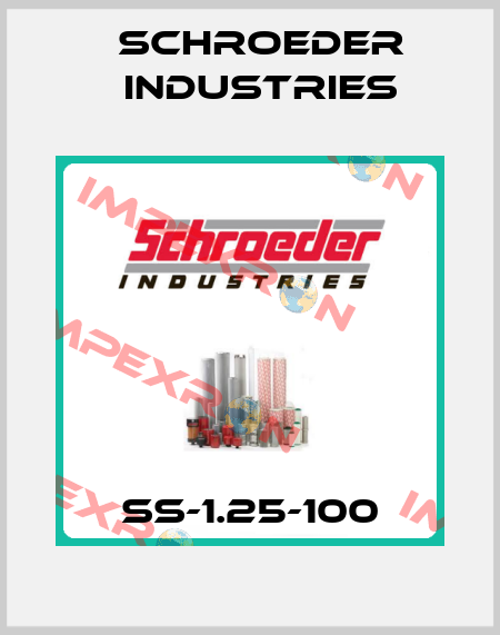 SS-1.25-100 Schroeder Industries