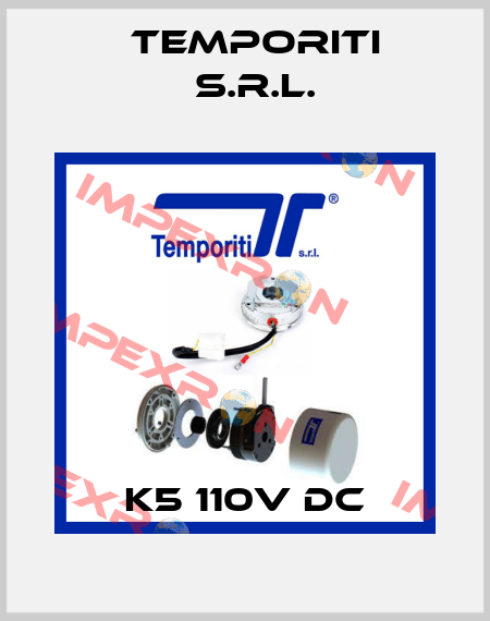 K5 110V DC Temporiti s.r.l.