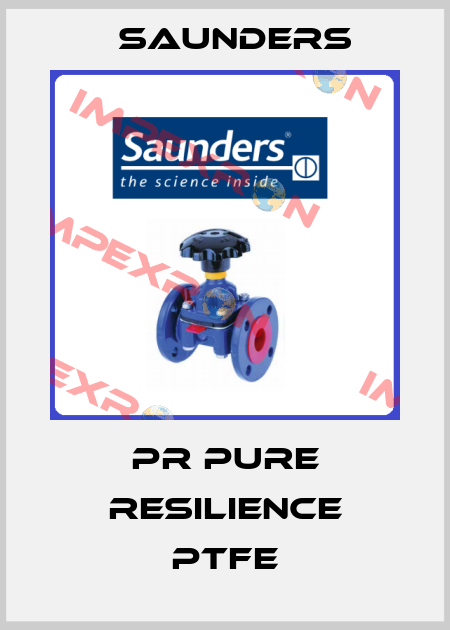 PR Pure Resilience PTFE Saunders
