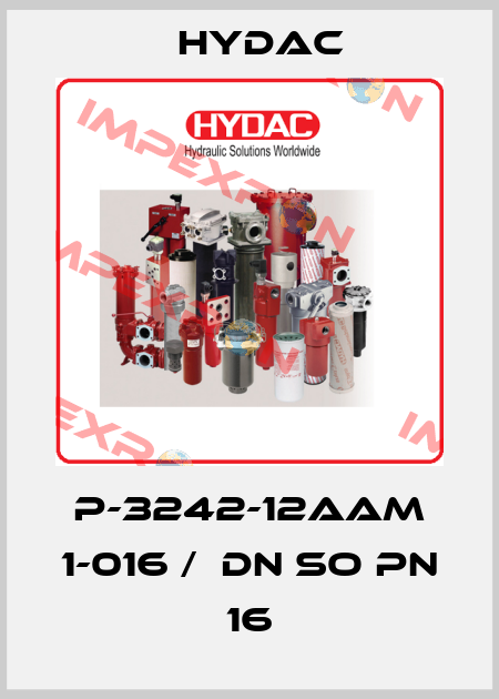 P-3242-12AAM 1-016 /  DN SO PN 16 Hydac