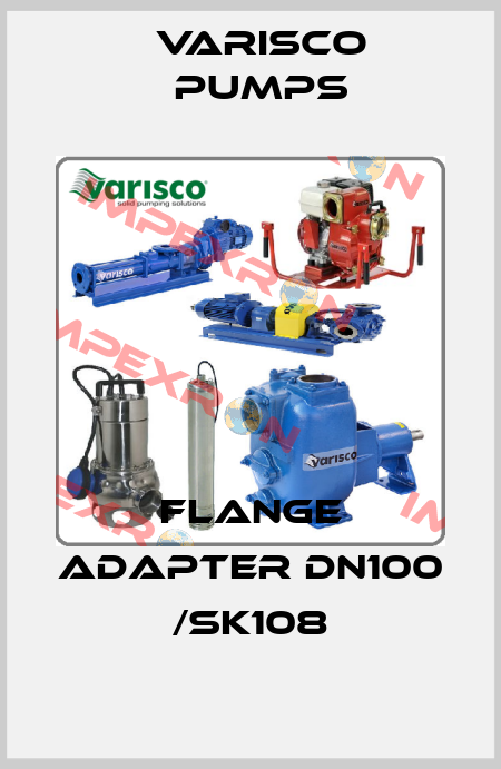 Flange adapter DN100 /SK108 Varisco pumps