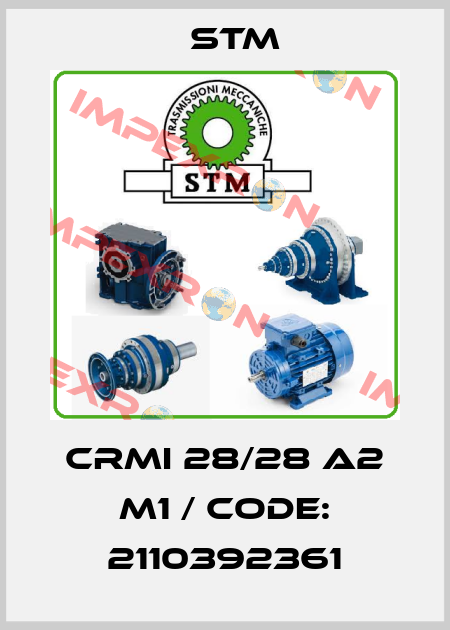 CRMI 28/28 A2 M1 / Code: 2110392361 Stm