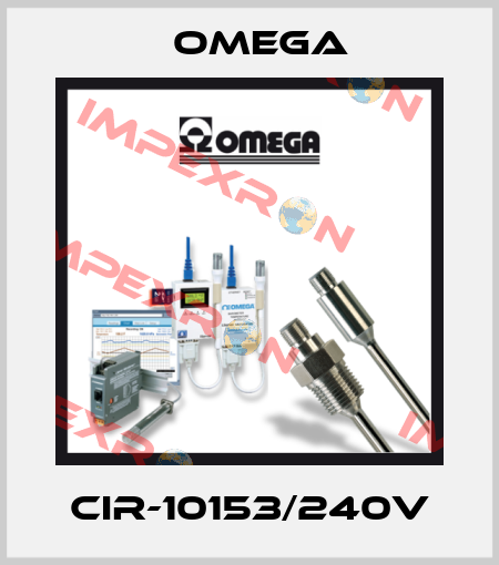 CIR-10153/240V Omega