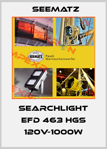 Searchlight EFD 463 HGS 120V-1000W Seematz
