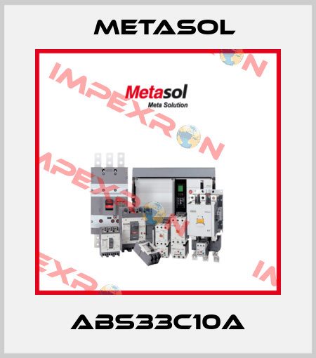ABS33C10A Metasol