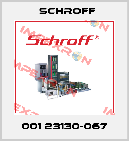 001 23130-067 Schroff