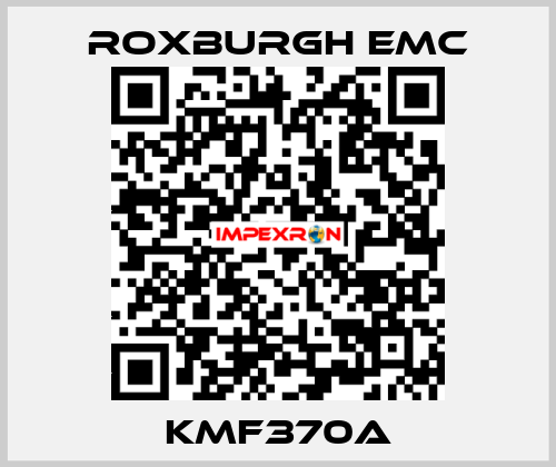 KMF370A Roxburgh EMC