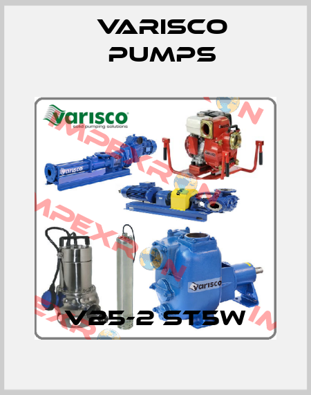 V25-2 ST5W Varisco pumps