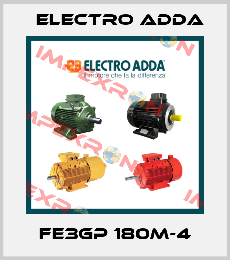 FE3GP 180M-4 Electro Adda