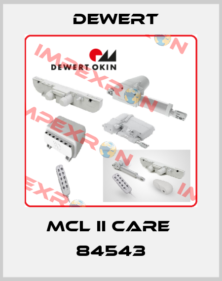 MCL II CARE  84543 DEWERT