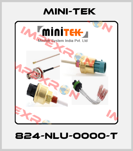 824-NLU-0000-T Mini-tek