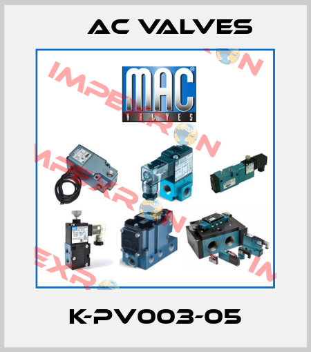 K-PV003-05 МAC Valves
