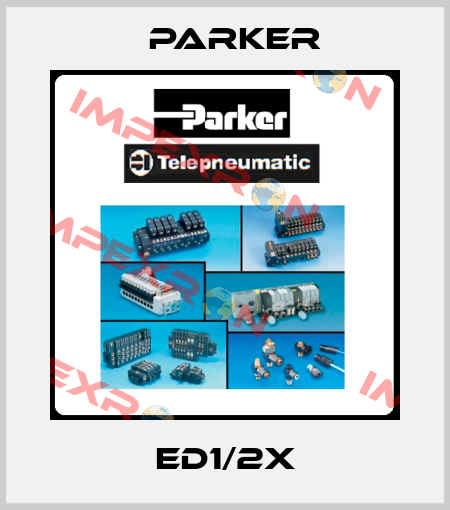 ED1/2X Parker