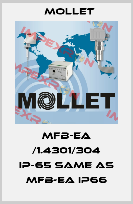 MFB-EA /1.4301/304 IP-65 same as MFB-EA IP66 Mollet