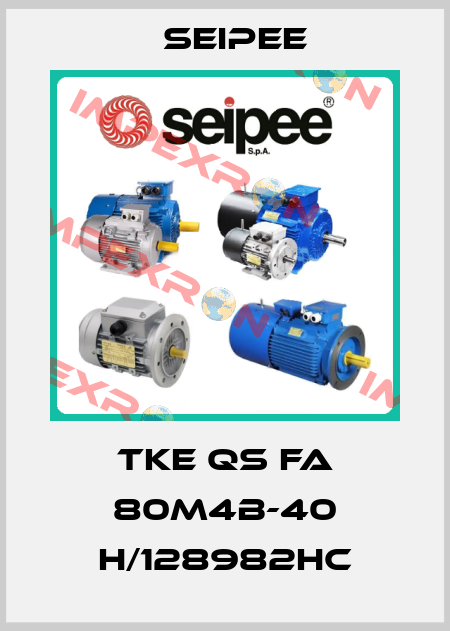 TKE QS FA 80M4B-40 H/128982hc SEIPEE