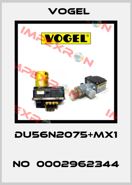 DU56N2075+MX1  No：0002962344 Vogel