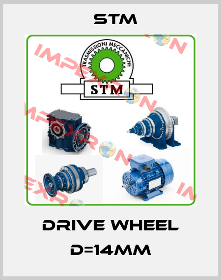 drive wheel d=14mm Stm