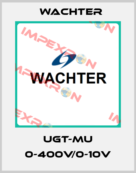 UGT-MU 0-400V/0-10V Wachter