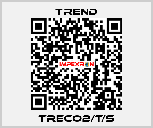 TRECO2/T/S TREND