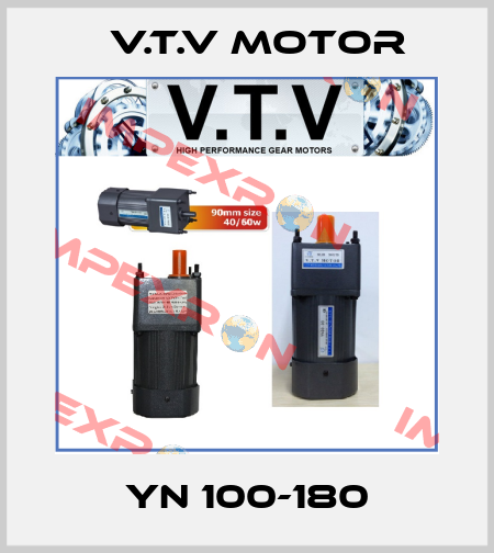 YN 100-180 V.t.v Motor