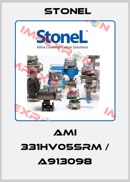 AMI 331HV05SRM / A913098 Stonel