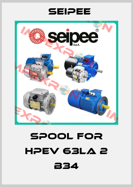 spool for HPEV 63LA 2 B34 SEIPEE