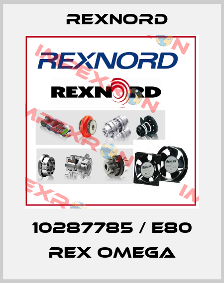 10287785 / E80 REX OMEGA Rexnord
