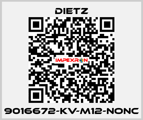 9016672-KV-M12-NONC DIETZ